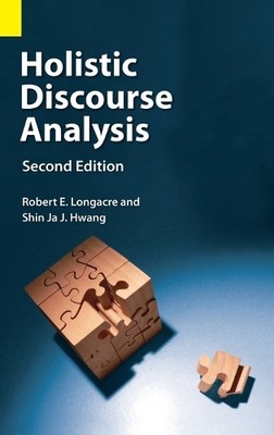 Robert E Longacre Shin  Holistic Discourse Analysis, Seco (Hardback) (UK IMPORT)