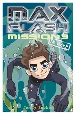 Max Flash: In Deep (Max Flash), Zucker, Jonny, Used; Good Book