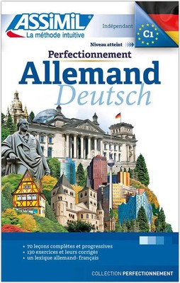 ASSiMiL Methode. Perfectionnement Allemand - Lehrbuch (Niveau B2-C1) Eismann