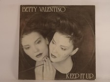 BETTY VALENTINO KEEP IT UP (307) 3 Track 12" Single including Picture Sleeve DES