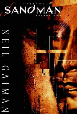 Absolute Sandman Volume Two by Neil Gaiman, Dave McKean (Hardcover, 2007)