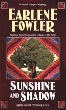 Sunshine and Shadow; Benni Harper Mystery- paperback, 0425195287, Earlene Fowler