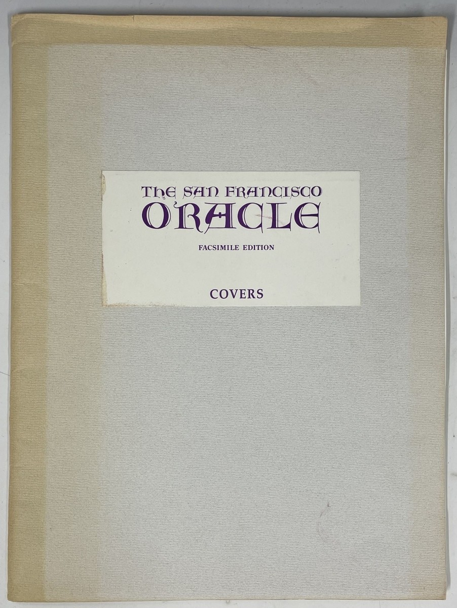 Allen Cohn / The San Francisco Oracle Facsimile Edition