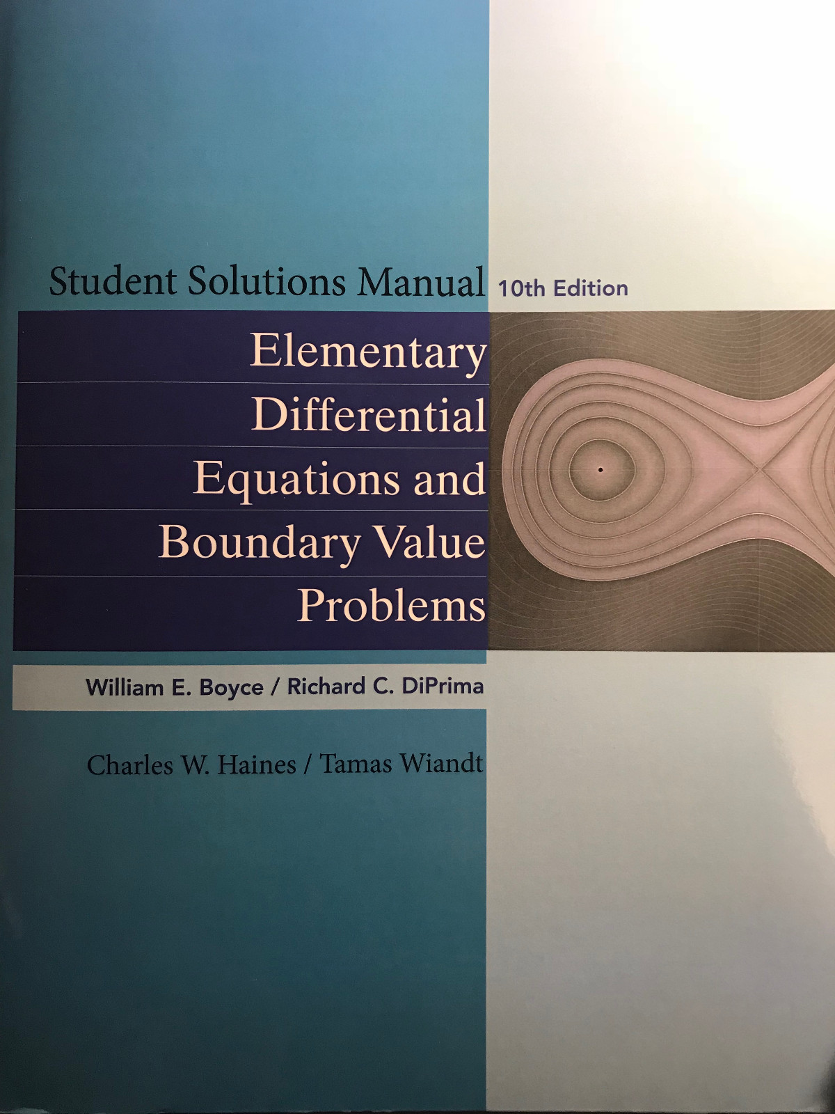 Elementary Differential Equations and Boundary Value Problems by Charles W.  Haines, Richard C. DiPrima, William E. Boyce and Tamas Wiandt (2013,  Paperback, ...