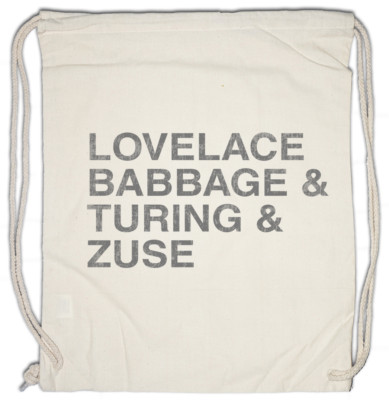 Lovelace & Babbage & Turing & Zuse Turnbeutel Thrilling Adventures of Fun