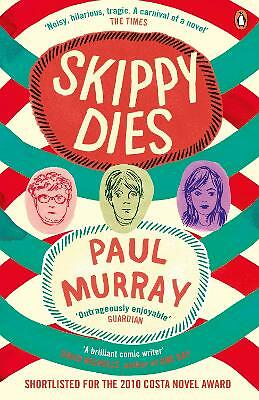 Skippy Dies by Paul Murray (Paperback, 2011)