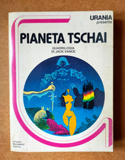 URANIA presenta PIANETA TSCHAI Quadrilogia di JACK VANCE - Classici fantascienza