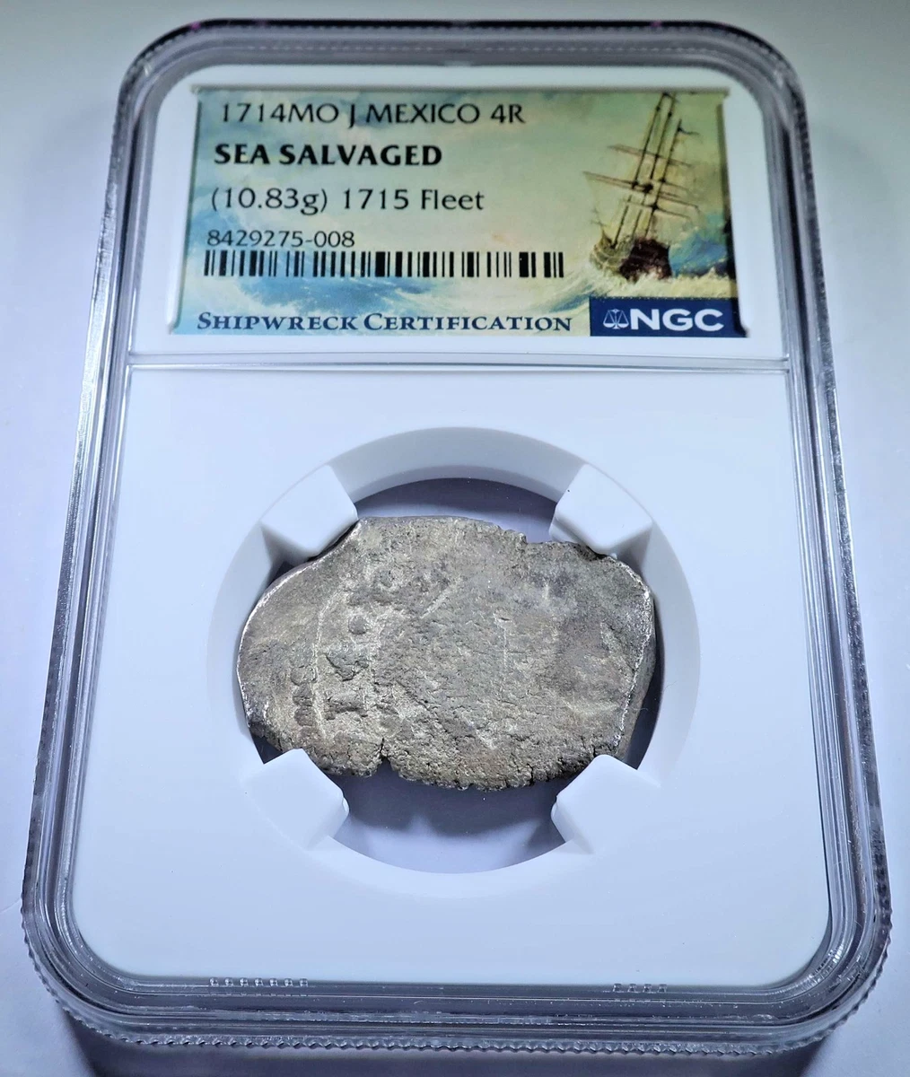NGC 1715 Fleet Shipwreck 1714 Dated Mexico 4 Reales Spanish Dollar