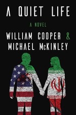 William Cooper Michael McKinley Quiet Life (Hardback)