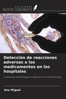 DeteccióN De Reacciones Adversas A Los Medicamentos En Los Hospitales Ana Miguel