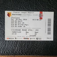 Ticket Watford V Chelsea 2016 / 2017 Premier League 