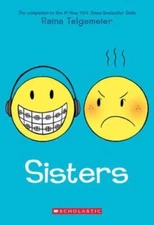 Sisters By Raina Telgemeier Paperback by Raina Telgemeier (2014-05-03) - GOOD