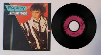 Fancy Get Lost Tonight GER 7inch Vinyl Single 1984 Synthpop Eurodisco