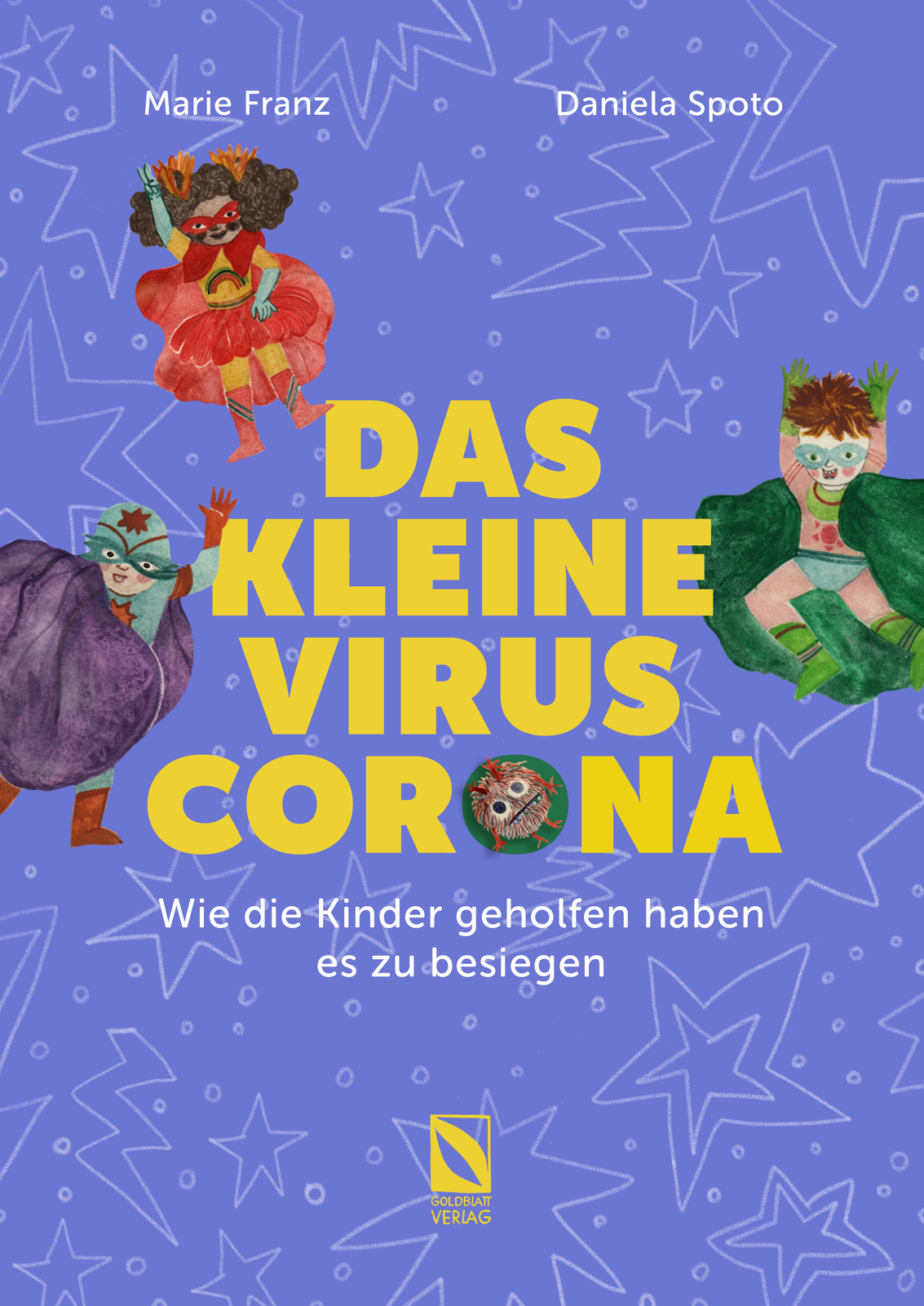Thumbnail - Das Kleine Virus Corona: Wie Die Kinder Geholfen Haben Es Zu Besiegen.