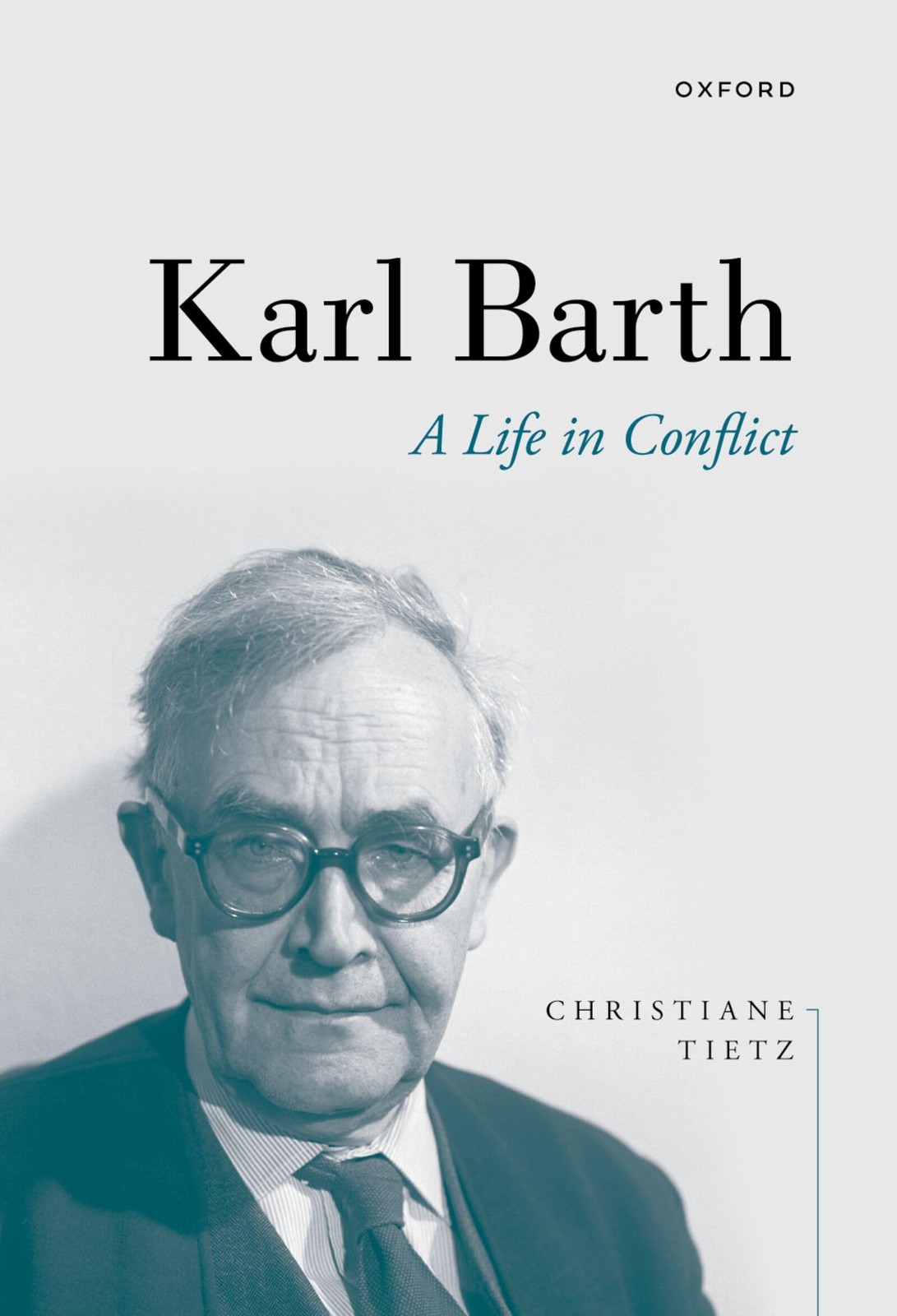 Karl Barth: A Life in Conflict by Christiane TietzDr Victor (PB 2023) - Image 5