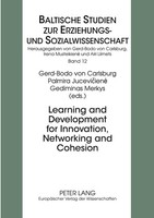 Learning And Development For Innovation, Networking And Cohesion Gediminas Merky