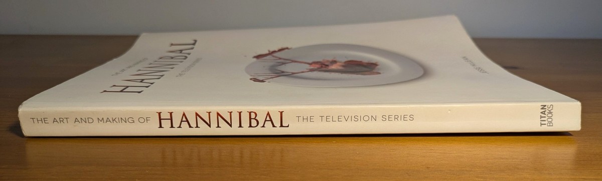 Art and Making of Hannibal : The Television Series by Jesse McLean