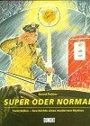 Super oder Normal: Tankstellen - Geschichte eines m... | Buch | Zustand sehr gut