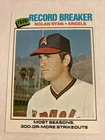 1977 Topps Baseball Card Nolan Ryan Records     HOF Angels 🔥🔥🔥