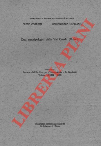 CAPITANIO Mariantonia - CORRAIN Cleto - Dati emotipologici dalla Val Canale (Ud - Foto 1 di 1