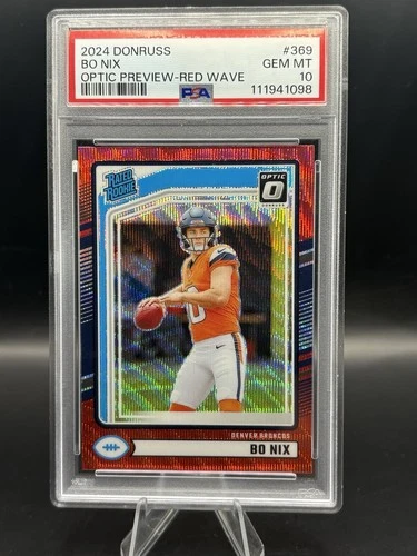 2024 Bo Nix Rookie Donruss Optic Preview Red Wave #369 - PSA 10 - Broncos