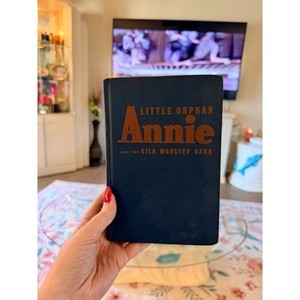 Little Orphan Annie and the Gila Monster Gang Book