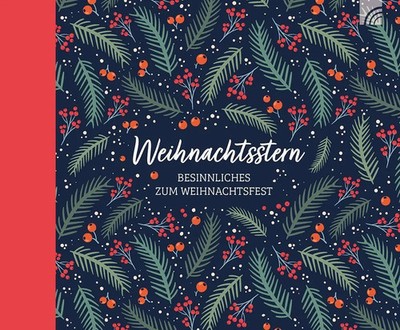 Weihnachtsstern | Besinnliches zum Weihnachtsfest | Anne Weigel | Deutsch | Buch