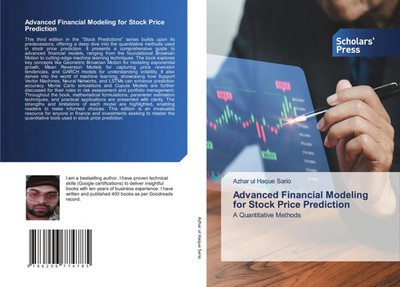 Azhar Ul Haque Sario | Advanced Financial Modeling for Stock Price Prediction