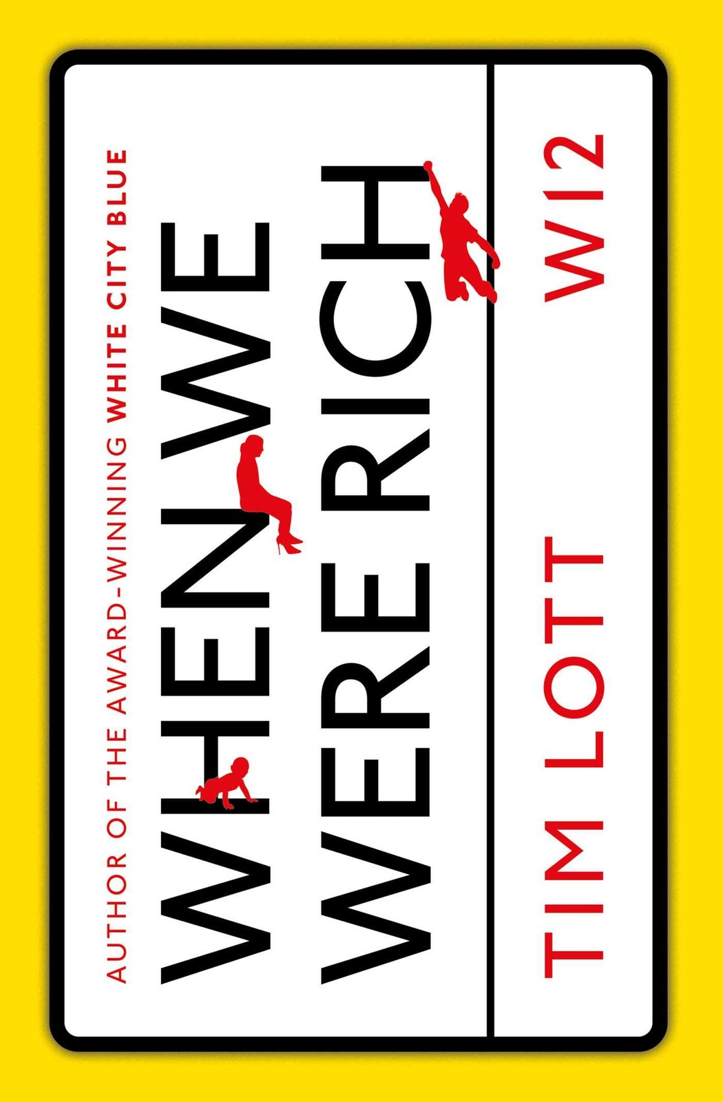 When We Were Rich by Tim Lott (Paperback Book) - Image 6