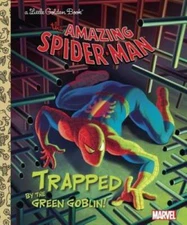 Trapped by the Green Goblin! (Marvel: Spider-Man) (Little Golden Book) - GOOD