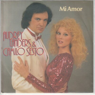Audrey Landers & Camilo Sesto   Mi Amor   Guantanamera  Ariola 107100-100-  1984