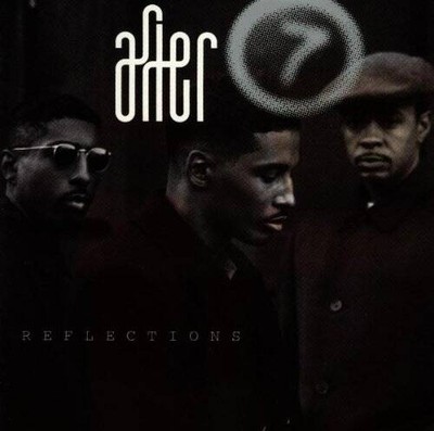 Reflections - Audio CD By After 7 - GOOD