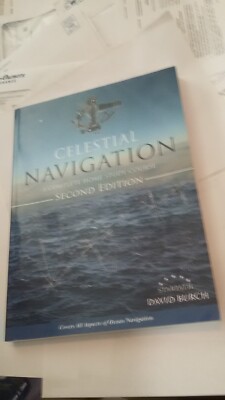 Celestial Navigation : A Complete Home Study Course 2nd Ed. book 2015 ocean trav