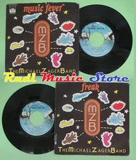 *LP 45 7'' THE MICHAEL ZAGER BAND MZB Music fever Freak 1978 italy  (QSM3)