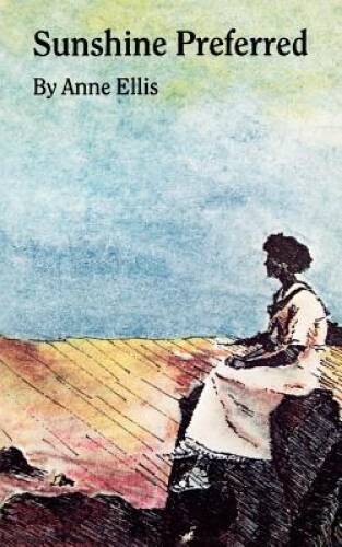 Sunshine Preferred: The Philosophy of an Ordinary Woman - Paperback - VERY GOOD