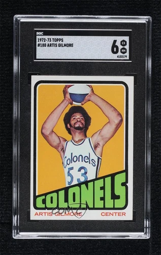 1972-73 Topps Artis Gilmore #180 SGC 6 Rookie RC HOF