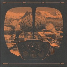 Image of ALPHA MALE TEA PARTY - Reptilian Brain - Vinyl (brown marbled vinyl LP)