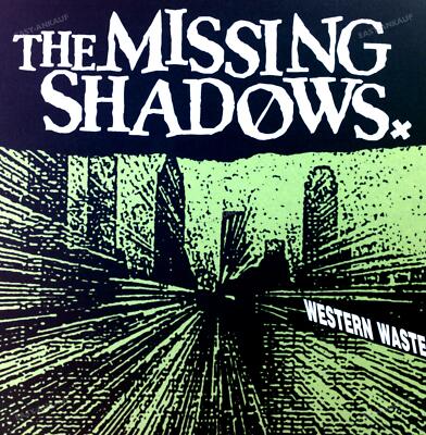 The Missing Shadows - Western Waste LP + Poster (VG+/VG+) '