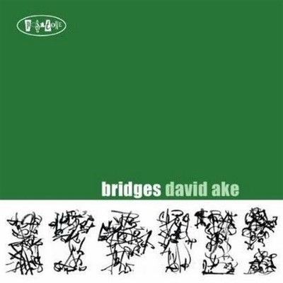 Bridges - David Ake (Audio cd)