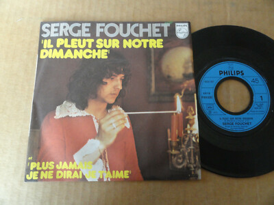 SCHEIBE 45T SERGE FOUCHET '' ES REGNET AN UNSEREM SONNTAG ''