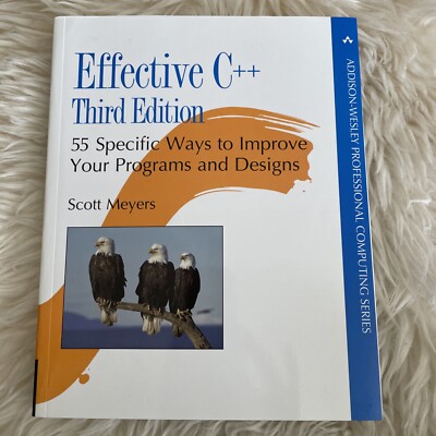 Addison-Wesley Professional Computing Ser.: Effective C++ : 55 Specific Ways to