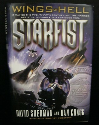 WINGS OF HELL  STARFIST   BY DAVID SHERMAN & DAN CRAGG HB/DJ FIRST EDITION  BOOK