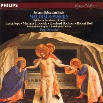 Bach: St. Matthew Passion Highlights