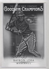 2021 Upper Deck Goodwin Champions Black and White Bayron Lora #49 gd1