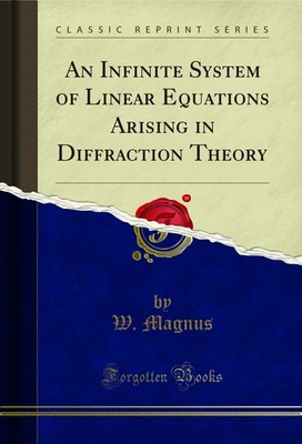An Infinite System of Linear Equations Arising in Diffraction Theory