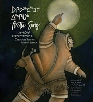 Arctic Song | Creation Stories From The Arctic | Neil Christopher | Englisch
