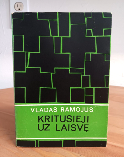 Vintage Litauisch 1967 Buch Vladas Ramojus Kritusieji Uz Laisve Taschenbuch