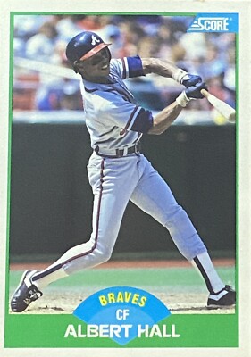 1989 Score #74 Albert Hall Atlanta Braves Baseball Card