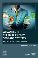 Advances in Thermal Energy Storage Systems : Methods and Applications, Hardco...