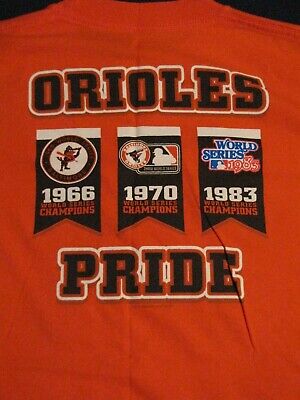 Baltimore Orioles 3 Time World Series Champion Pride T-Shirt, Size Large